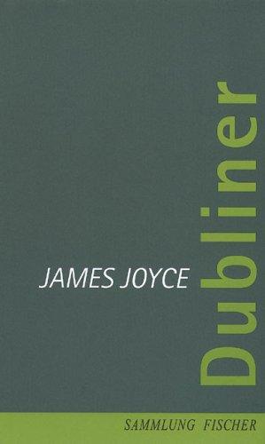 Richard Ellmann, James Joyce, Dieter E. Zimmer: Dubliner. (Hardcover, German language, 2000, Fischer (S.), Frankfurt)