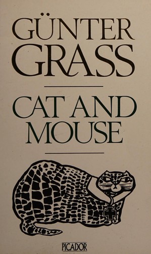 Günter Grass: Cat and mouse (1989, Picador)