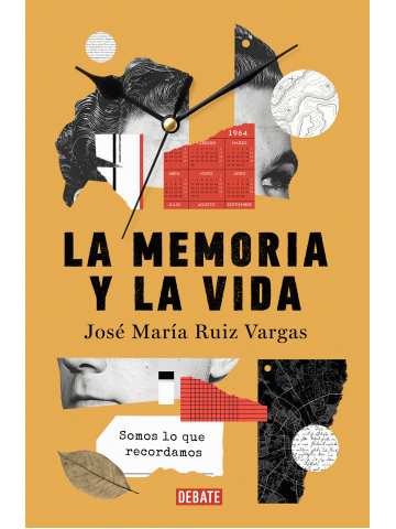 José María Ruiz Vargas: La memoria y la vida (Spanish language, 2023, Random House Espanol)