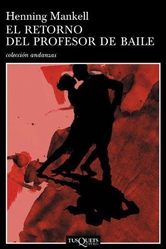 El retorno del profesor de baile (Spanish language, 2005)