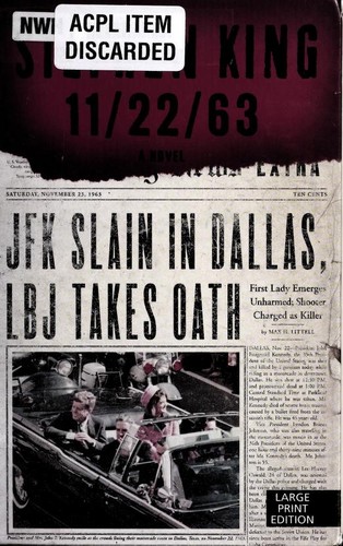 Stephen King: 11/22/63 (Hardcover, 2011, Thorndike Press)