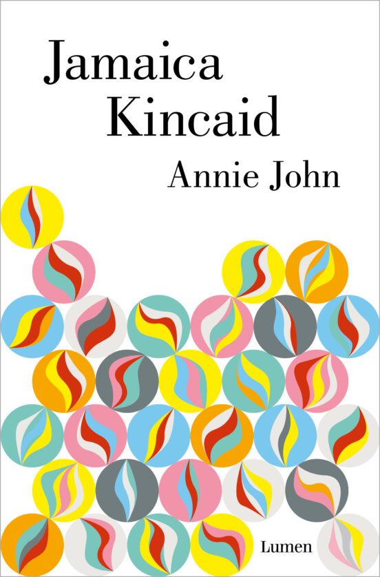 Jamaica Kincaid: Annie John (Lumen)