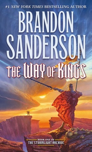 Brandon Sanderson: The Way of Kings (2010, Tom Doherty Associates)