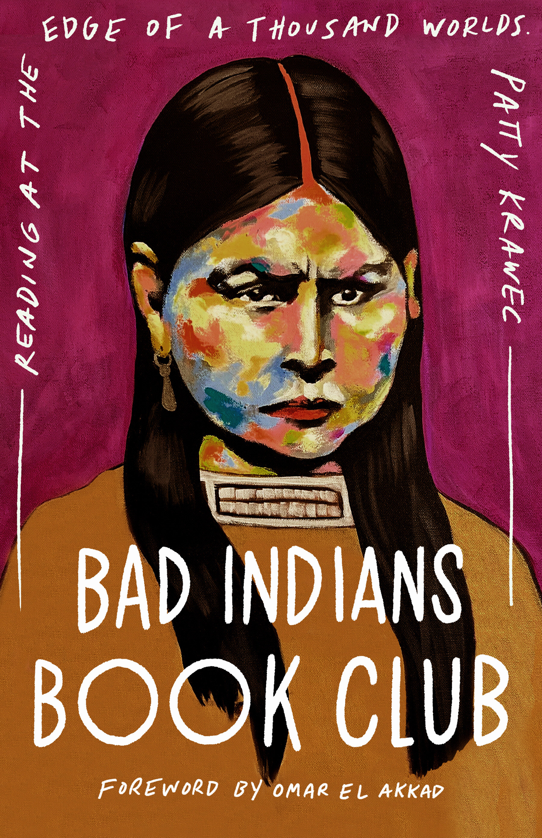Omar El Akkad, Patty Krawec: Bad Indians Book Club (2025, Augsburg Fortress Publishers)