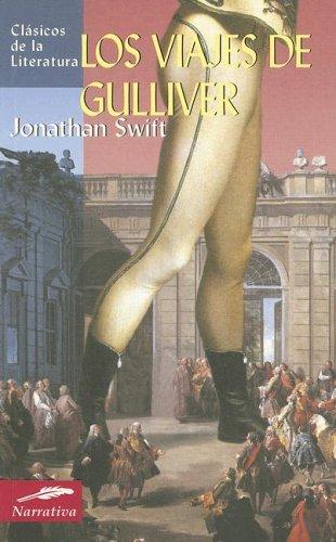 Los viajes de Gulliver (Paperback, Spanish language, 2006, Edimat Libros)