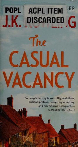 Casual Vacancy (2014, Little Brown & Company)