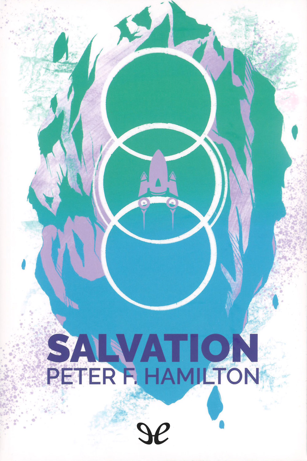 Peter F. Hamilton: Salvation (Hardcover, Gaztelera language, 2018, Orok)