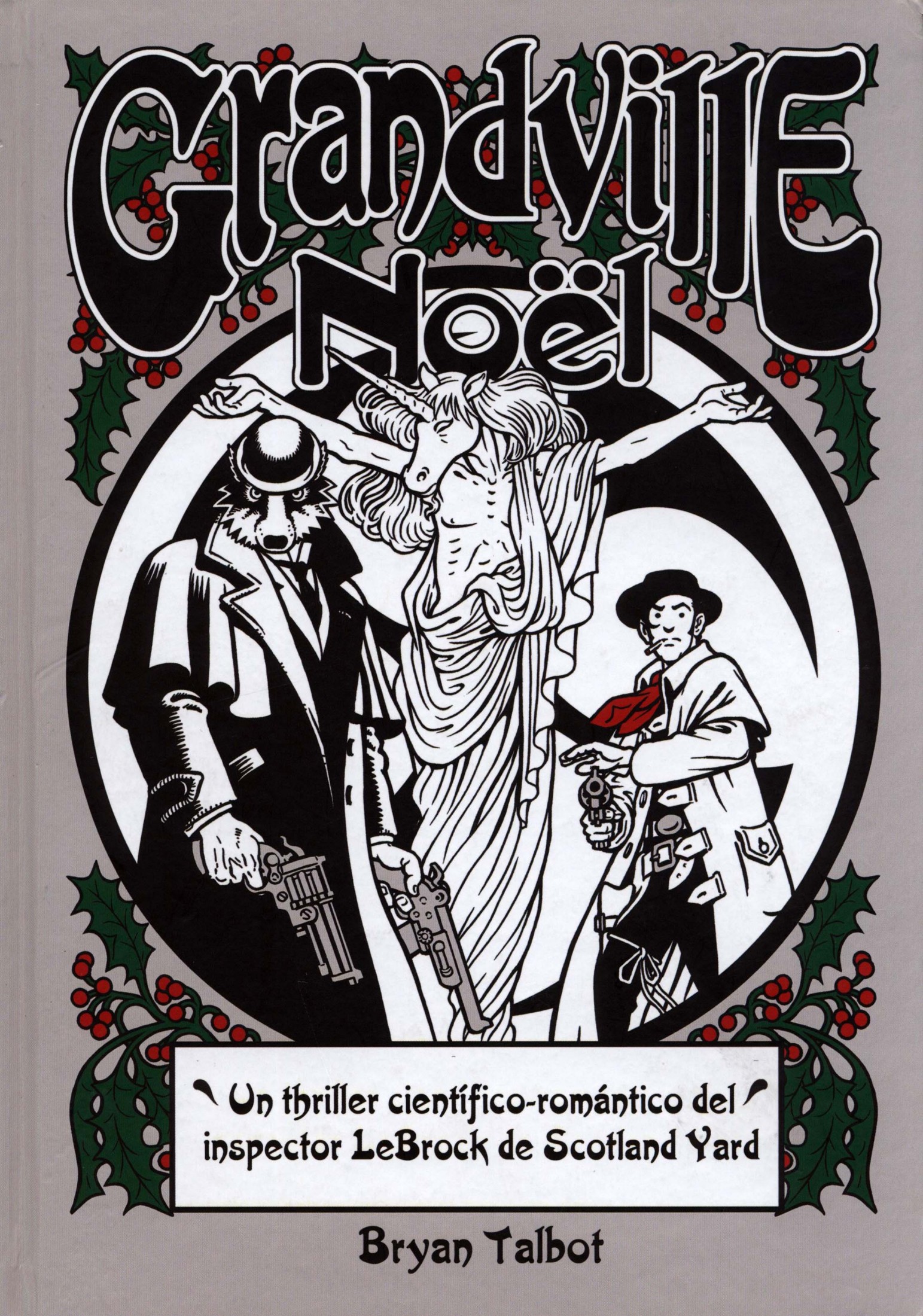 Bryan Talbot: Grandville Noël (Hardcover, Gaztelera language, 2014, Astiberri)