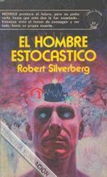 El hombre estocástico (EBook, Gaztelera language)