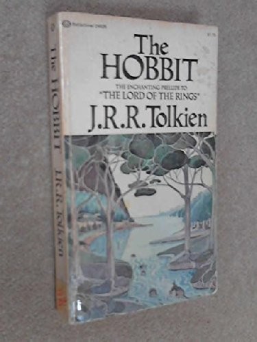 THE HOBBIT - or There and Back Again (Paperback, 1973, Ballantine Books)