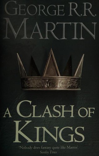 George R.R. Martin: A Clash of Kings (2003, Harper Voyage, Harper Voyager)