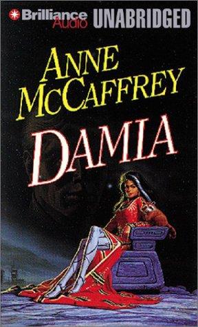 Anne McCaffrey: Damia (Rowan/Damia) (AudiobookFormat, 2003, Brilliance Audio Unabridged, Brand: Brilliance Audio, Brilliance Audio)