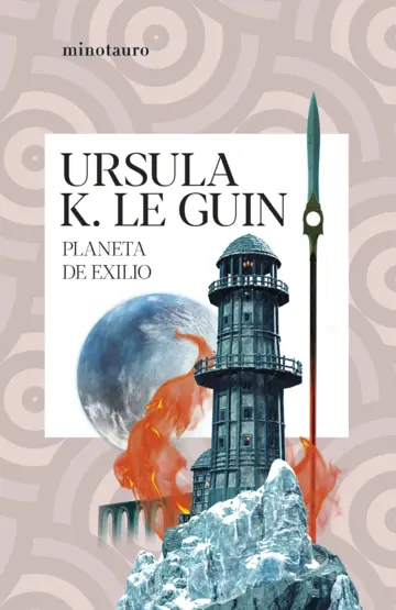 Ursula K. Le Guin: Planeta de Exilio (Español language, Minotauro)
