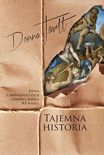 Donna Tartt: Tajemna historia, wydanie 3 (Hardcover, 2022, Znak)