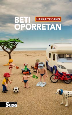 Harkaitz Cano: Beti oporretan (EBook, Susa)