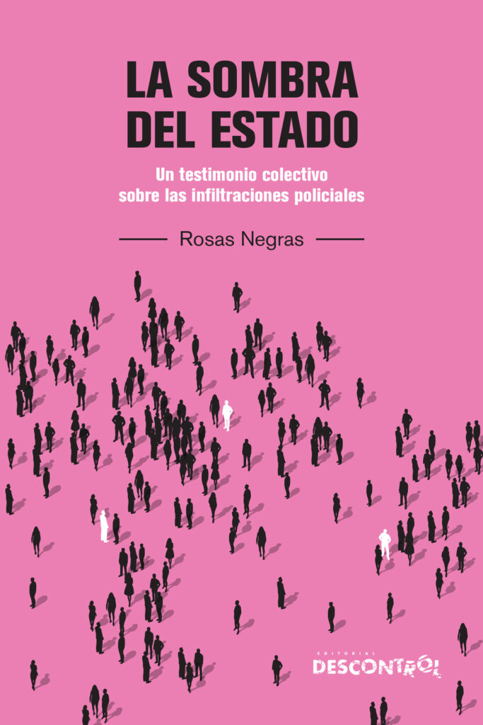 Rosas Negras: La sombra del estado (Paperback, Gaztelera language, 2025, Descontrol)