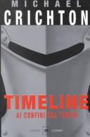 Michael Crichton: Timeline (Paperback, Italian language, 2002, Vallardi a)