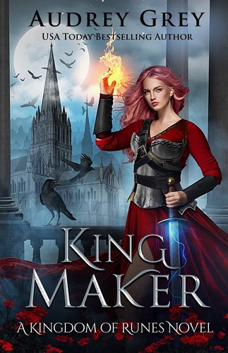 Audrey Grey: King Maker (Paperback, 2020, Starfall Press)