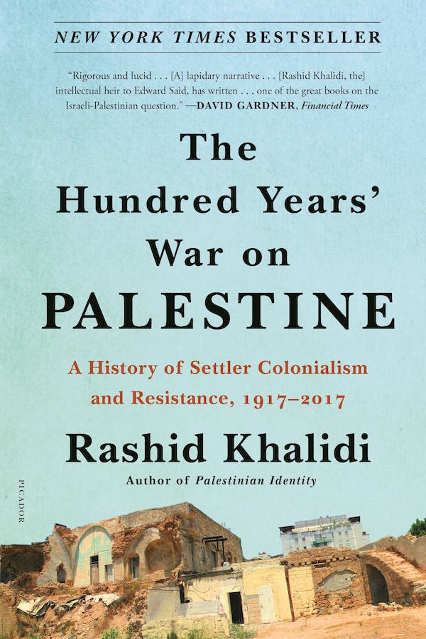 The Hundred Years' War on Palestine (EBook, 2020, Metropolitan Books)