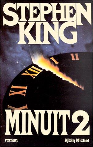 King, Stephen(duplicate): Minuit 2 (Paperback, French language, 2000, Albin Michel)