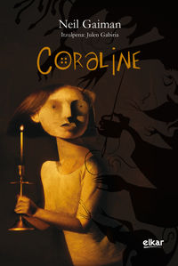 Coraline (Paperback, Euskara language, 2018, Elkar)