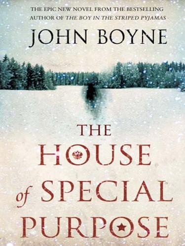 John Boyne: The House of Special Purpose (EBook, 2009, Transworld)