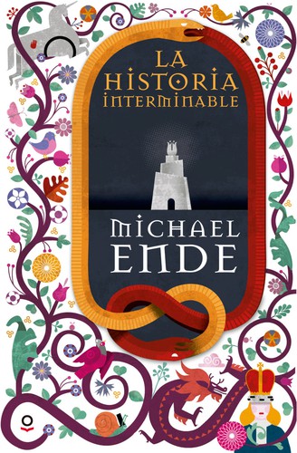 Michael Ende, Ralph Manheim, Gerard Doyle: La historia interminable (Paperback, Spanish language, 2016, Santillana, Loqueleo)