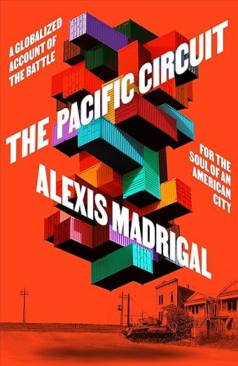 Alexis Madrigal: Pacific Circuit (2025, Melia Publishing Services Limited)