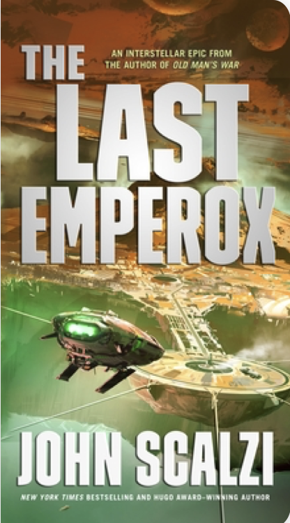 John Scalzi: The Last Emperox