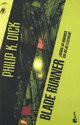 Blade Runner (Paperback, 2013, Minotauro)