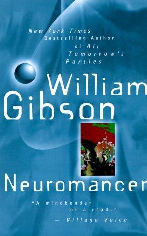 William F. Gibson: Neuromancer (Paperback, 2000, Ace Books)