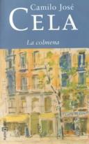 Camilo José Cela: La colmena (Paperback, 2000, Plaza & Janes Editores, S.A.)