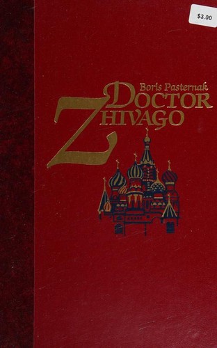 Boris Leonidovich Pasternak, B. Pasternak: Doctor Zhivago (1990, Reader's Digest Association)