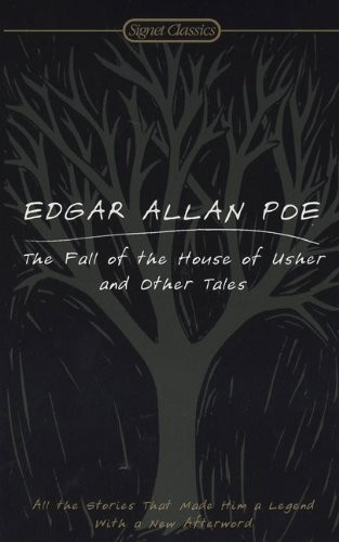 Edgar Allan Poe: The Fall Of The House Of Usher And Other Tales (Hardcover, 2006, Turtleback Books)