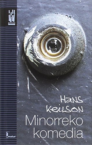 Hans Keilson: Minorreko komedia (Paperback, Txalaparta, S.L.)