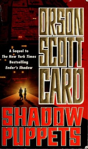 Shadow Puppets (Ender, Book 7) (Paperback, 2003, Tor Science Fiction)