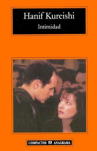 Hanif Kureishi: Intimidad (Paperback, Spanish language, 2005, Anagrama)