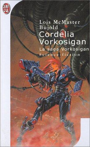 Lois McMaster Bujold: Cordelia Vorkosigan (French language, 2001)