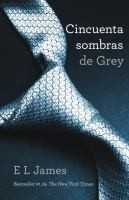 E. L. James: Cincuenta sombras de Grey (2012, Random House)