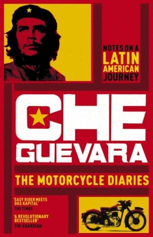 Ernesto Guevara: Motorcycle Diaries (Paperback, 2004, HarperPerennial)