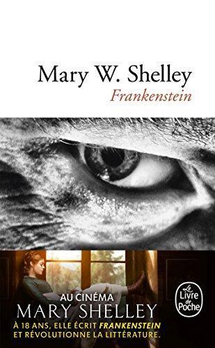 Mary Shelley: Frankenstein ou Le Prométhée moderne (French language, 2009)