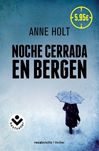 Anne Holt, Diego García Quiroga: Noche cerrada en Bergen (Paperback, Roca Bolsillo)