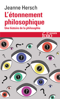 Jeanne Hersch: L'étonnement philosophique (Hardcover, French language, 2019, Gallimard Folio essais)