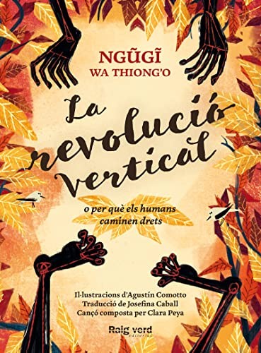 Ngugi wa Thiong'o, Agustín Comotto, Josefina Caball Guerrero: La revolució vertical (Paperback, Catalan language, 2019, RAYO VERDE EDITORIAL, S.L.)