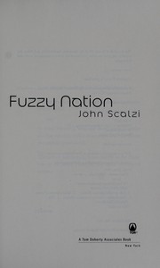 Fuzzy Nation (2011, Tor)