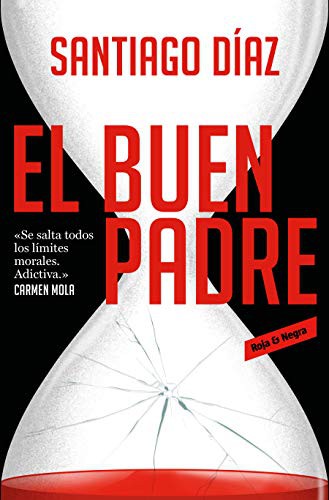 El buen padre / The Good Father (Paperback, 2021, RESERVOIR BOOKS, Reservoir Books)