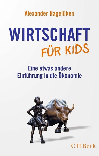 Wirtschaft für Kids (Paperback, Deutsch language, 2022, Beck C. H.)