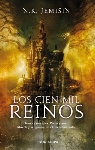 N. K. Jemisin: Los cien mil reinos (Paperback, Gaztelera language, 2011, Timun Mas Narrativa)