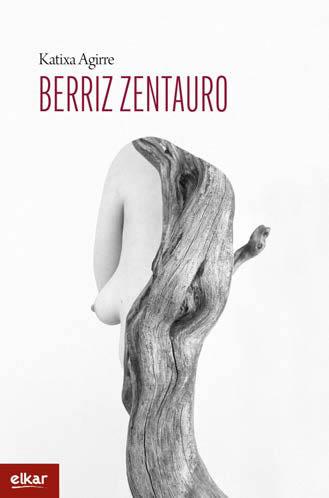 Berriz Zentauro (Paperback, Euskara language, Elkar)