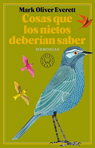 Mark Oliver Everett, Pablo Álvarez Ellacuria, Geninne G. Zlatkis: Cosas que los nietos deberían saber (Hardcover, 2021, Blackie Books)